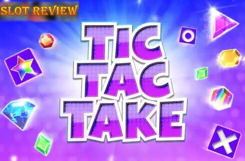 Tic Tac Take Slot Review